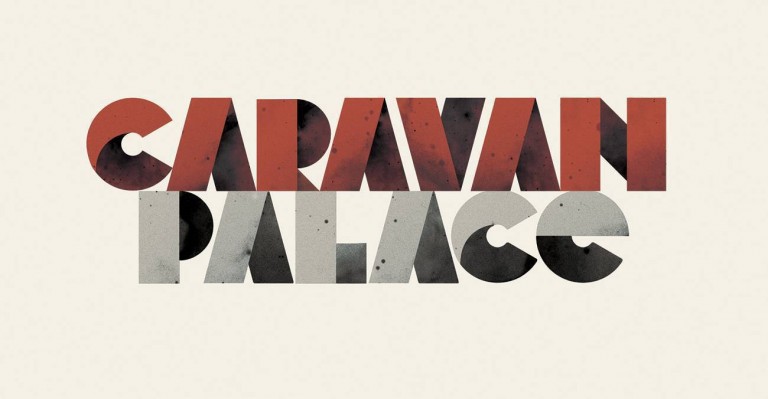 Music Recommendation Sunday: Caravan Palace