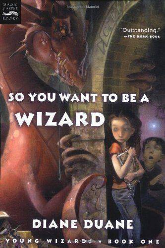 Book Review: So You Want to Be a Wizard