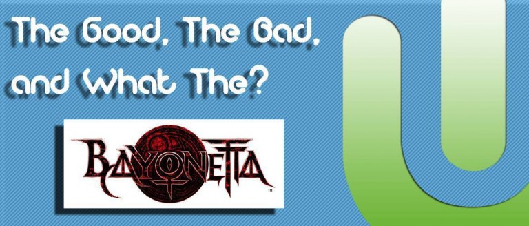 The Good,The Bad, and What The?: Bayonetta from the Bayonetta series