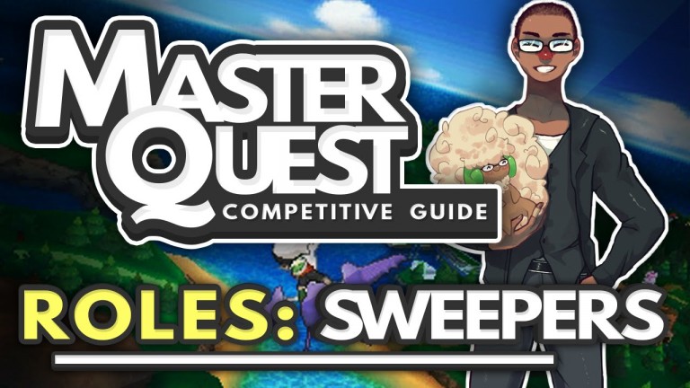 Master Quest (Competitive Pokemon Guide) – Roles: Sweepers