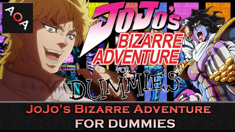 JoJo’s Bizarre Adventure: For Dummies