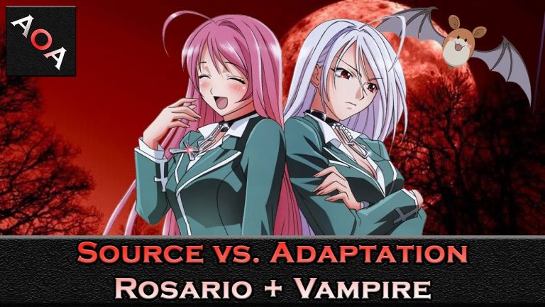 Source vs. Adaptation: Rosario + Vampire