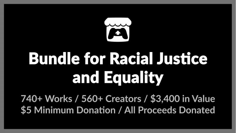 Itch.io Bundle of 700+ Games For $5 to Support Racial Justice